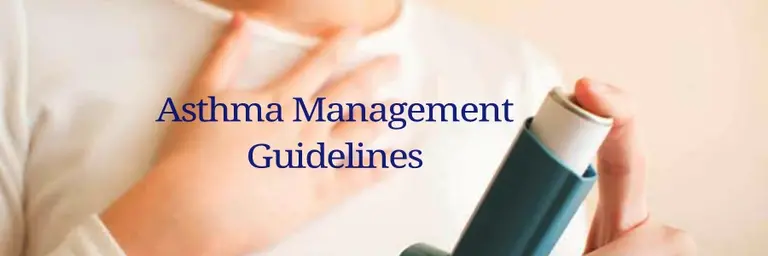 Asthma Management Guidelines