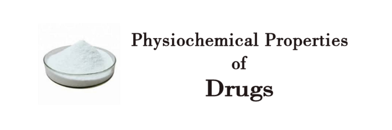 Physicochemical Properties of Drugs