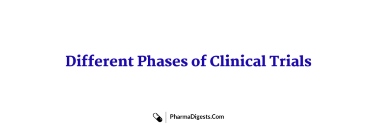 Different Phases of Clinical Trials